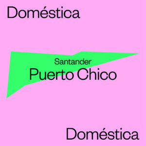 Puertochico · Doméstica · Santander